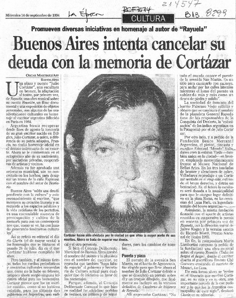 Buenos Aires intenta cancelar su deuda con la memoria de Cortázar  [artículo] Oscar Martínez.
