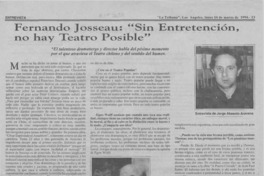 Fernando Josseau, "Sin entretención, no hay teatro posible"  [artículo] Jorge Abasolo Aravena.