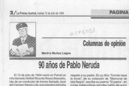 90 años de Pablo Neruda  [artículo] Marino Muñoz Lagos.