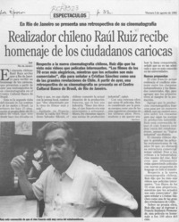 Realizador chileno Raúl Ruiz recibe homenaje de los ciudadanos cariocas  [artículo].
