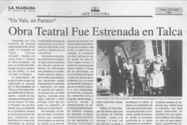 Obra teatral fue estrenada en Talca  [artículo].