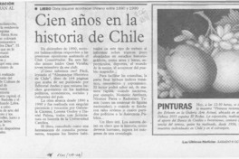 Cien años en la historia de Chile  [artículo].