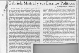 Gabriela Mistral y sus escritos políticos  [artículo] Wellington Rojas Valdebenito.