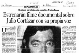 Estrenarán filme documental sobre Julio Cortázar con su propia voz  [artículo].