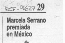 Marcela Serrano premiada en México  [artículo].