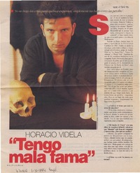 Horacio Videla "Tengo mala fama"  [artículo] Paola Sotomayor.