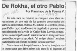 De Rokha, el otro Pablo  [artículo] Francisco de la Fuente V.