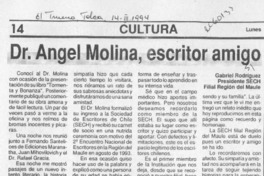 Dr. Angel Molina, escritor amigo  [artículo] Gabriel Rodríguez.