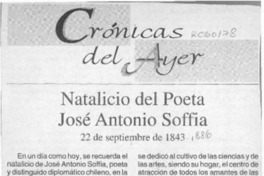 Natalicio del poeta José Antonio Soffia  [artículo].