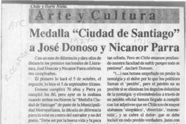 Medalla "Ciudad de Santiago" a José Donoso y Nicanor Parra  [artículo].