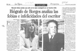 Biógrafo de Borges analiza las fobias e infelicidades del escritor  [artículo] Bob Latona.