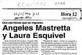 Angeles Mastretta y Laura Esquivel  [artículo].