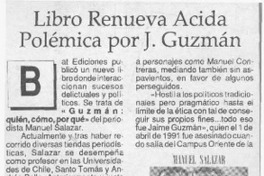 Libro renueva ácida polémica por J. Guzmán  [artículo] V. M. M.