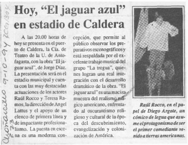 Hoy, "El jaguar azul" en estadio de Caldera