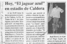 Hoy, "El jaguar azul" en estadio de Caldera