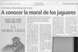 A conocer la moral de los jaguares  [artículo] Cecilia Valenzuela L.