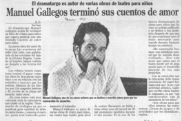 Manuel Gallegos terminó sus cuentos de amor  [artículo] A. G.