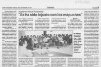 "Se ha sido injusto con los mapuches"  [artículo] Pilar Clemente.