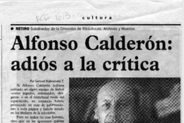 Alfonso Calderón, adiós a la crítica  [artículo] Samuel Valenzuela Y.