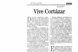 Vive Cortázar  [artículo]