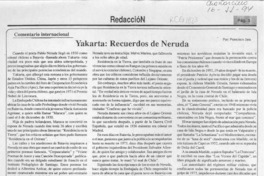 Yakarta, recuerdos de Neruda  [artículo] Francisco Jara.