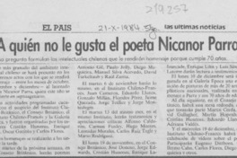 A quién no le gusta el poeta Nicanor Parra?