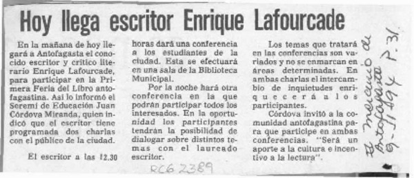 Hoy llega escritor Enrique Lafourcade  [artículo].