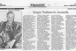 Sergio Vodanovic recuerda  [artículo] Alfonso Calderón.