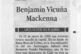 Benjamín Vicuña Mackenna  [artículo] Carlos Calderón Ruiz de Gamboa.