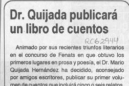 Dr. Quijada publicará un libro de cuentos  [artículo].