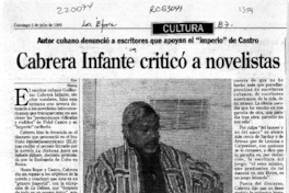 Cabrera Infante criticó a novelistas  [artículo].