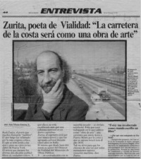 Zurita, poeta de Vialidad, "La carretera de la costa será como una obra de arte"  [artículo] Ana María Guerra Y.