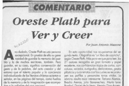 Oreste Plath para ver y creer  [artículo] Juan Antonio Massone.