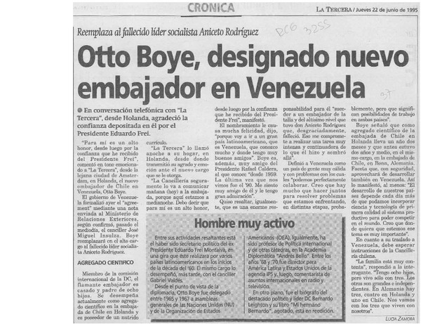 Otto Boye, designado nuevo embajador en Venezuela  [artículo] Lucía Zamora.