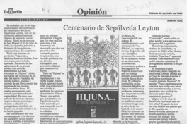 Centenario de Sepúlveda Leyton  [artículo] Martín Ruiz.