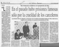 En el pasado hubo prisiones famosas sólo por la crueldad de los carceleros  [artículo].
