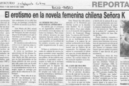 El erotismo en la novela femenina chilena señora K  [artículo] Mario Cortés Flores.