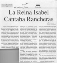 La Reina Isabel cantaba rancheras  [artículo] Gabriel Rodríguez.
