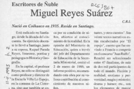 Miguel Reyes Suárez  [artículo] C. R. I.