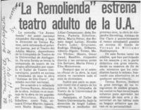 "La Remolienda" estrena teatro adulto de la U. A.  [artículo].