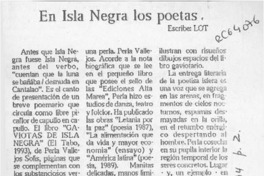 En Isla Negra los poetas  [artículo] Lot.