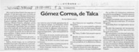 Gómez Correa, de Talca  [artículo] Luis Sánchez Latorre.