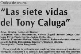 "Las siete vidas del Tony Caluga"