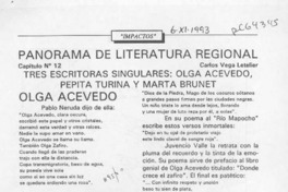Tres escritoras singulares, Olga Acevedo, Pepita Turina y Marta Brunet  [artículo] Carlos Vega Letelier.