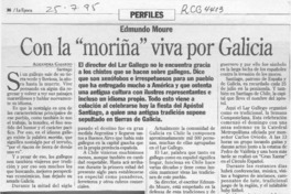 Con la "moriña" viva por Galicia  [artículo] Alejandra Gajardo.