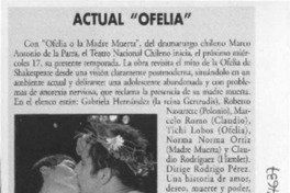 Actual "Ofelia"  [artículo].