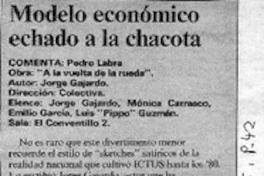 Modelo económico echado a la chacota  [artículo] Pedro Labra.