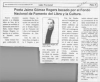 Poeta Jaime Gómez Rogers becado por el Fondo Nacional de Fomento del Libro y la Lectura  [artículo].