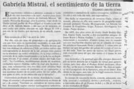 Gabriela Mistral, el sentimiento de la tierra  [artículo] Eduardo Urrutia Gómez.