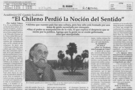 "El chileno perdió la noción del sentido"